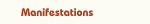 Manifestations