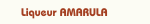 Liqueur AMARULA