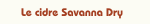Savanna Dry 